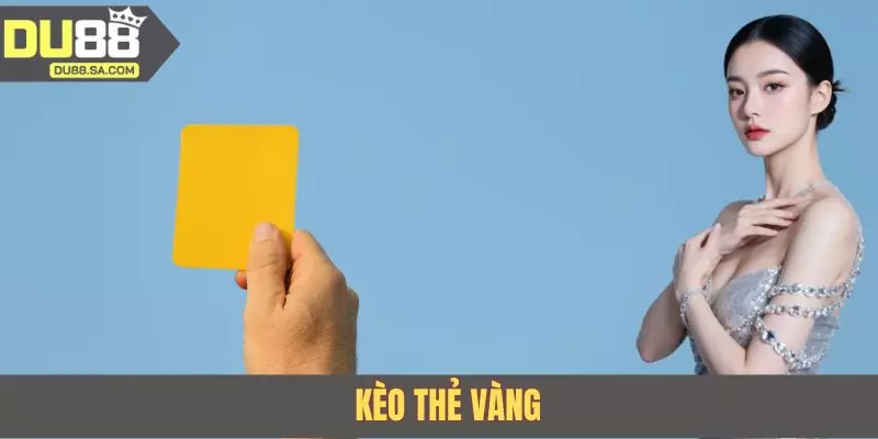 Kèo thẻ vàng thường gặp trong những trận có nhiều pha tranh chấp
