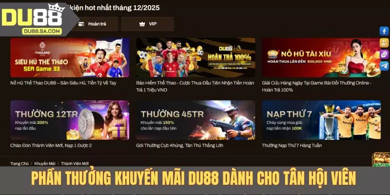 Phần thưởng khuyến mãi DU88 dành cho tân hội viên